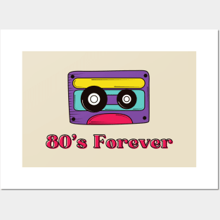 80's Forever Cassette Tape Design Posters and Art